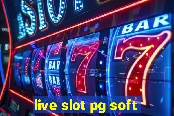 live slot pg soft